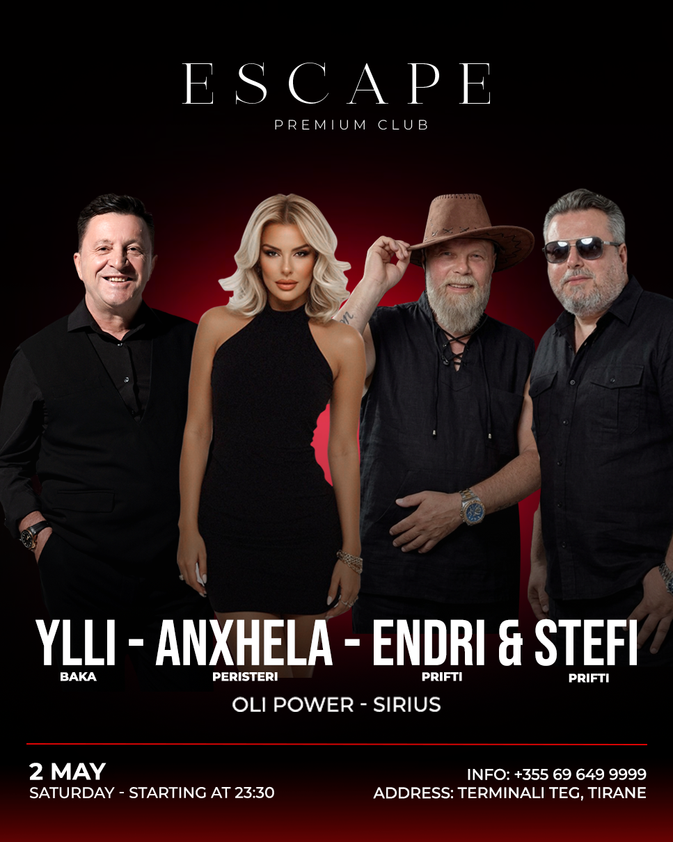 02 May  –  Yll Baka / Anxhela Peristeri / Endri & Stefi
